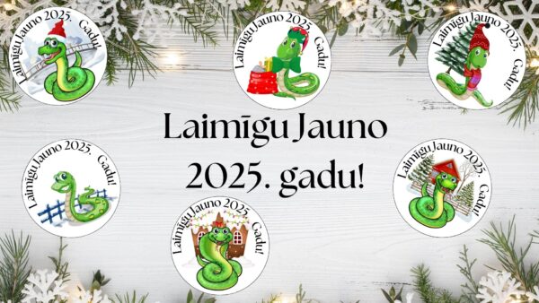 Laimīgu Jauno 2025. gadu!