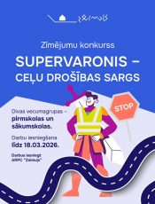 ARPC “Zeimuļs” zīmēšanas konkursā “Supervaronis – ceļu drošības sargs”